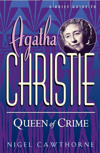 A Brief Guide To Agatha Christie (Brief Histories)
